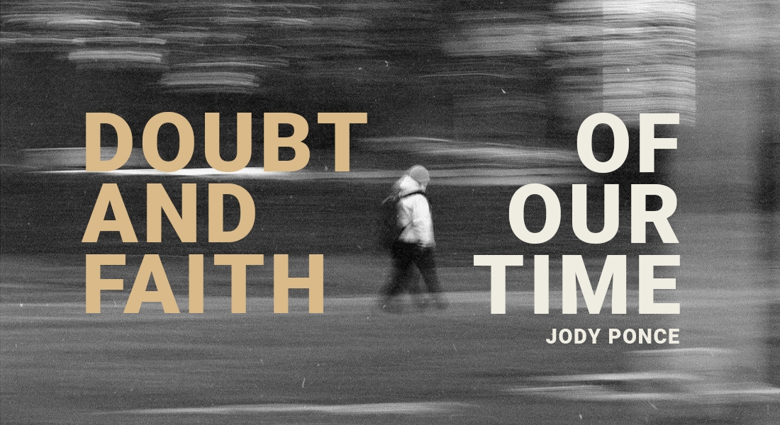 Doubt and Faith of Our Time – Calvary Chapel