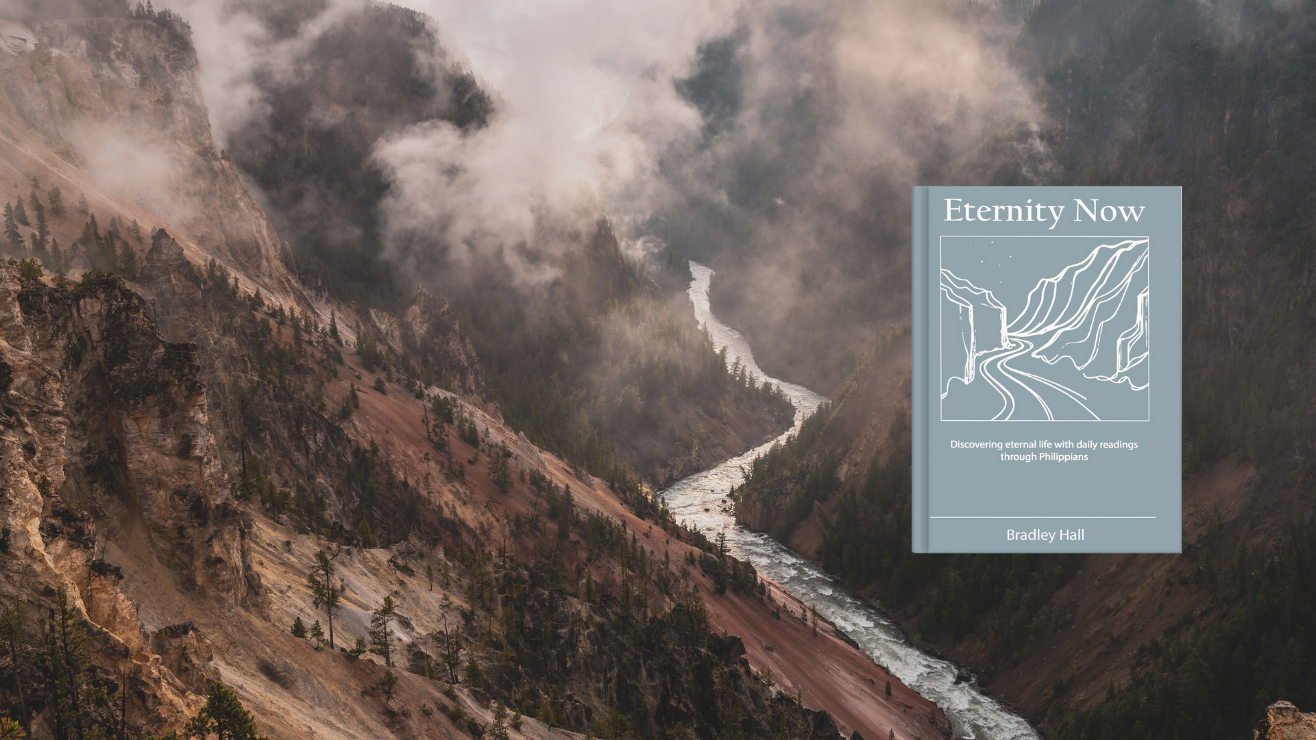 An Introduction to Eternity Now: Discovering Eternal Life with Daily Readings through Philippians by Bradley Hall