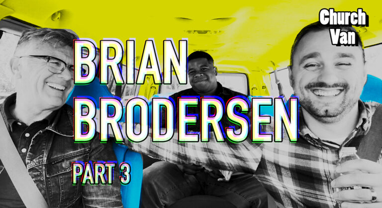 Church Van E03-Brian Brodersen Part 3