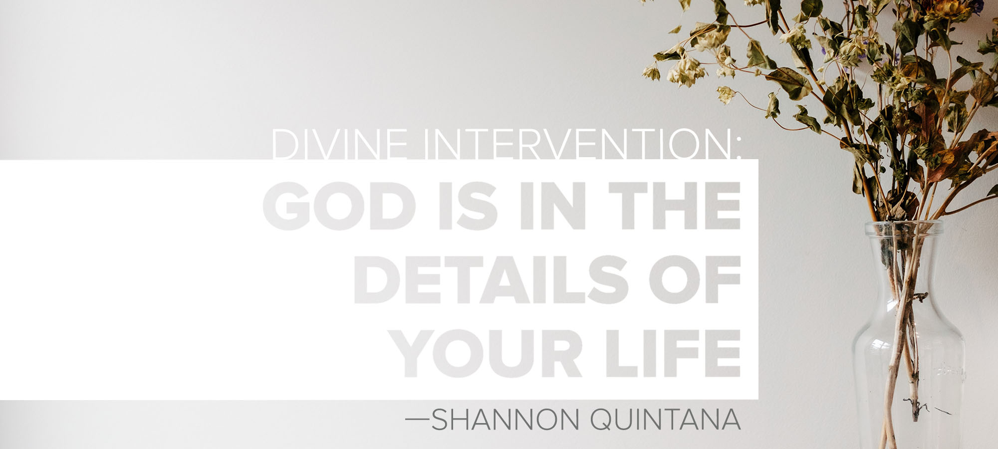 Divine Intervention: God is in the Details of Your Life