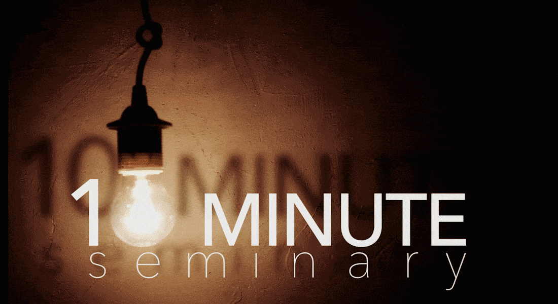 Sermon Notes: 10-Minute Seminary: David Guzik on Sermon Prep