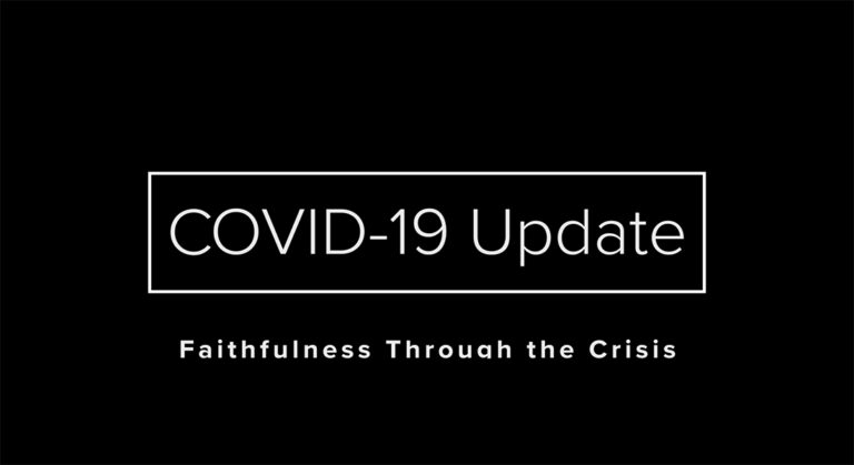 CGN COVID-19 Update: Faithfulness Through the Crisis