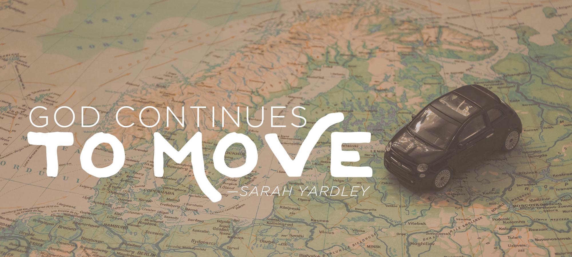 God Continues to Move