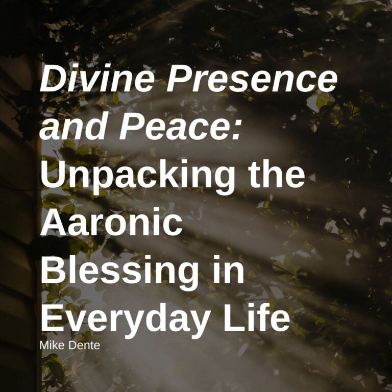 Divine Presence and Peace: Unpacking the Aaronic Blessing in Everyday Life