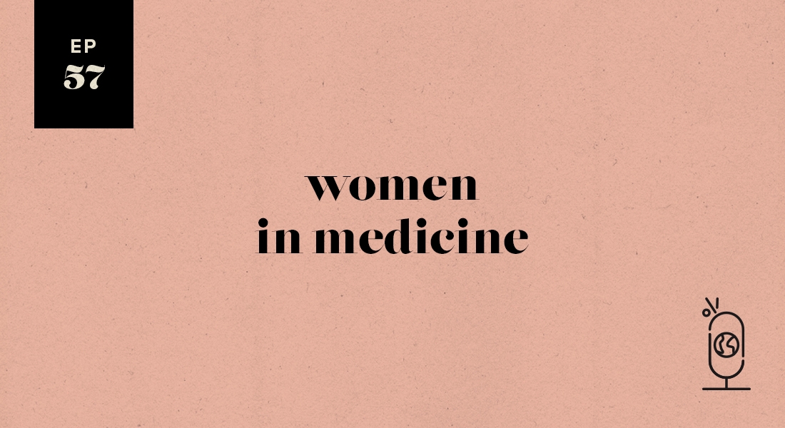 Women in Medicine