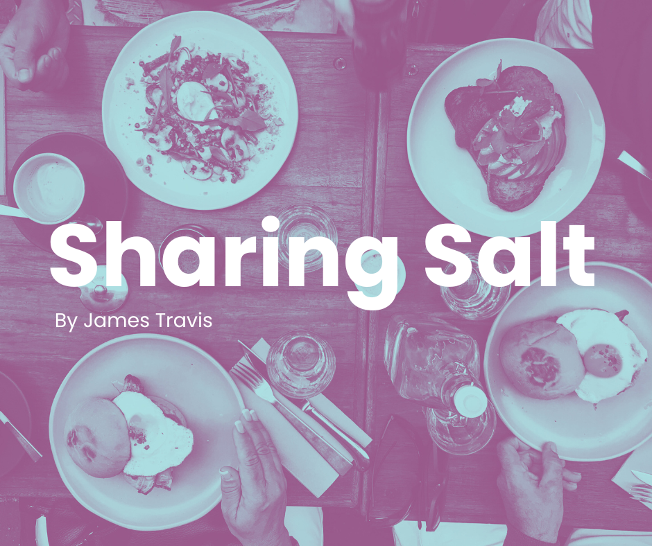Sharing Salt