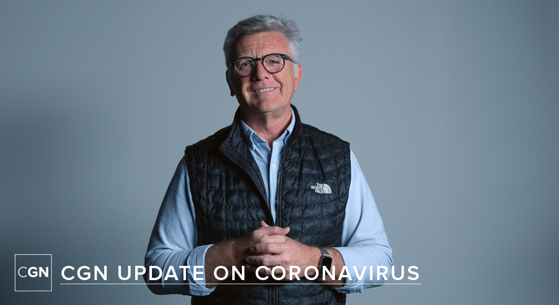 CGN Coronavirus Update
