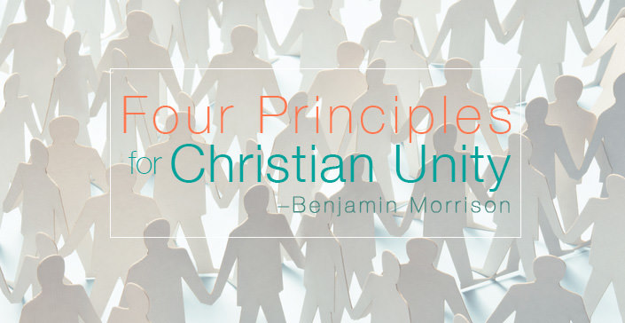 Four Principles for Christian Unity