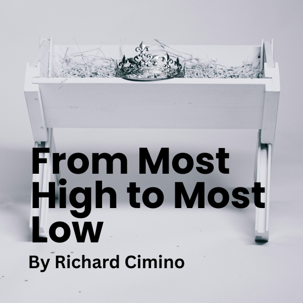 From Most High to Most Low