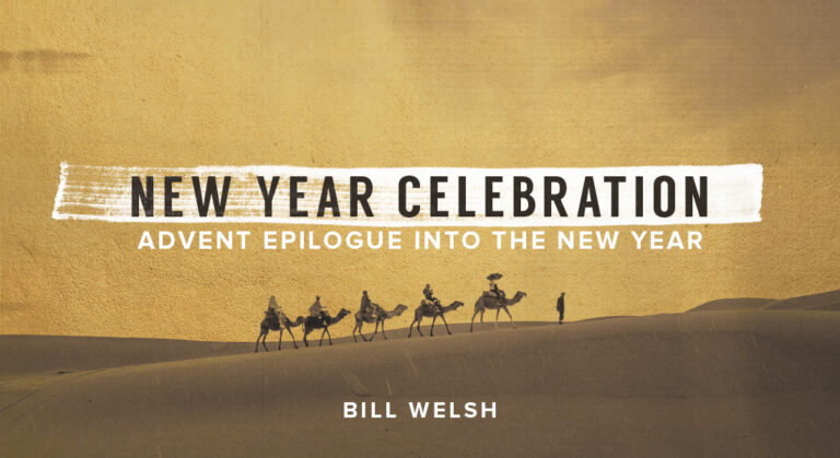 Advent Epilogue Into the New Year