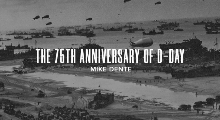 The 75th Anniversary of D-Day