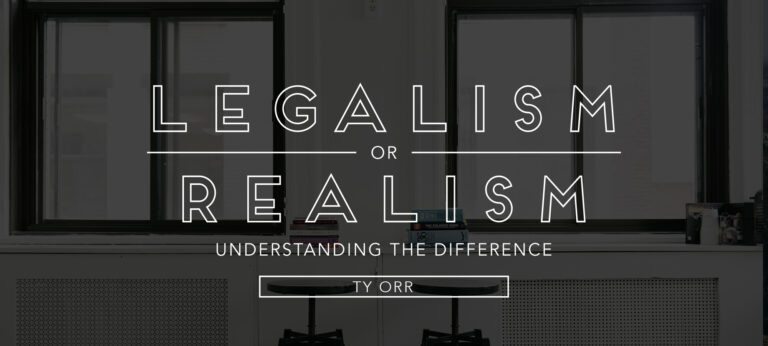 Legalism or Realism: Understanding the Difference