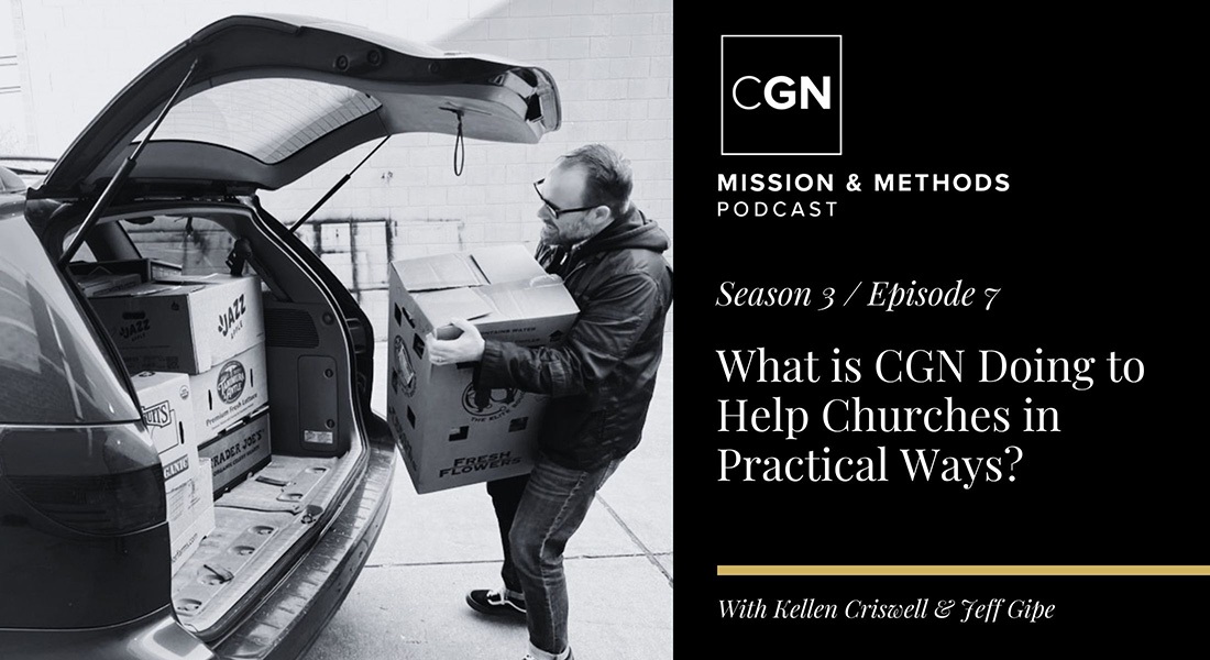 What is CGN Doing to Help Churches in Practical Ways?