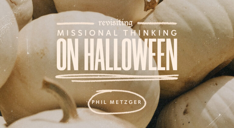 Revisiting “Missional Thinking on Halloween”