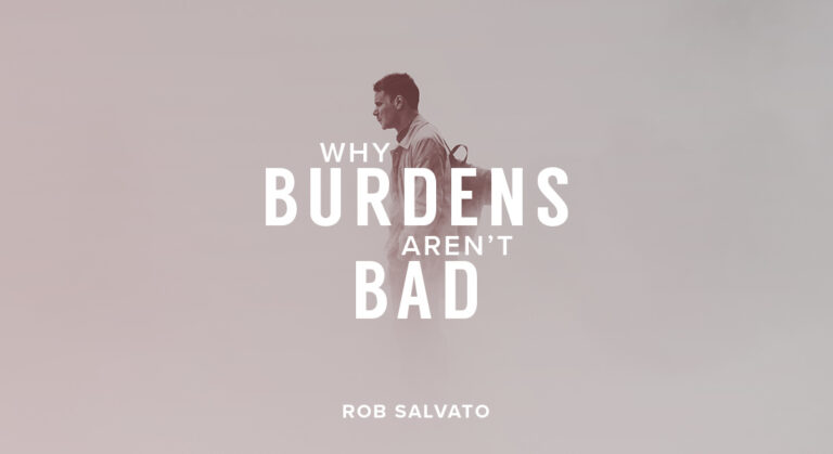 Why Burdens Aren’t Bad