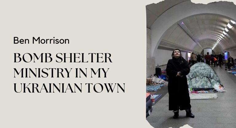 Bomb Shelter Ministry in My Ukrainian Town