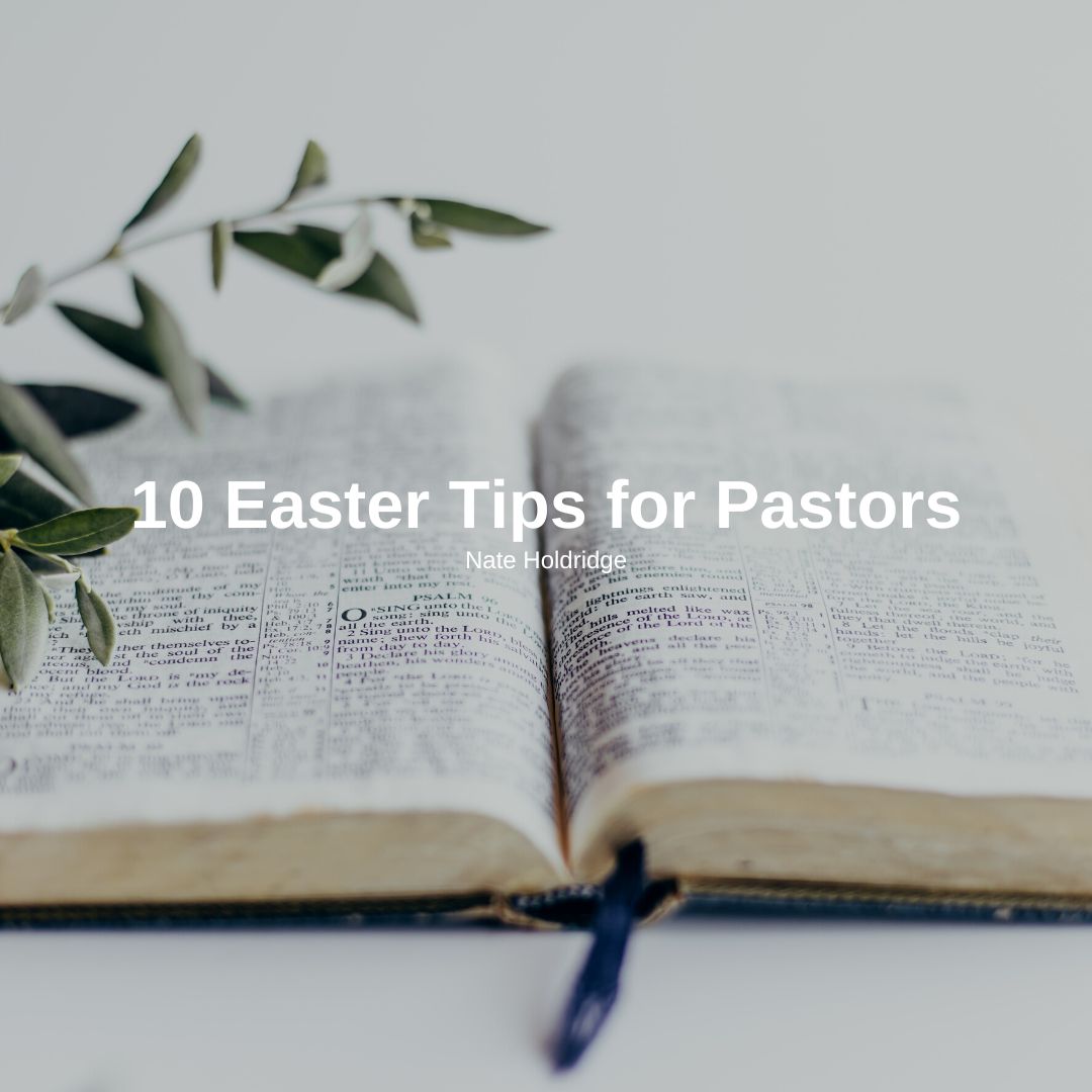 10 Easter Tips for Pastors