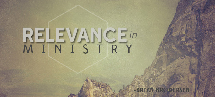Relevance In Ministry