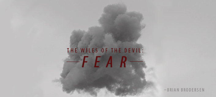 The Wiles of the Devil: Fear