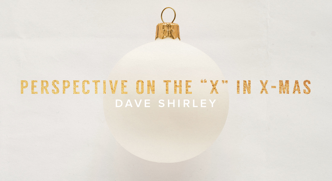 Perspective on the “X” in X-Mas