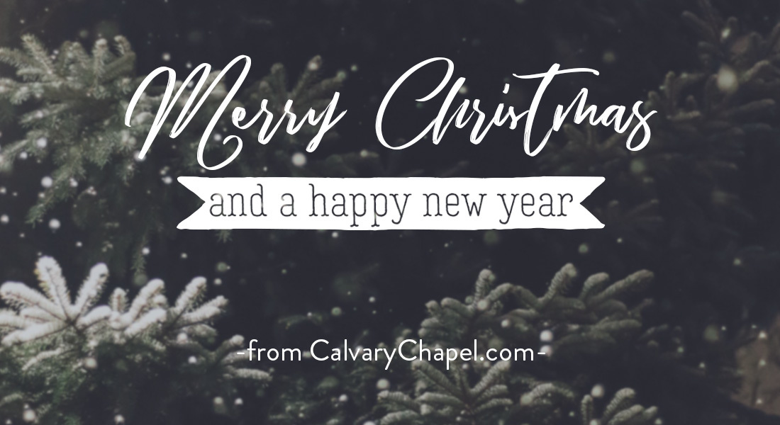 Merry Christmas from CalvaryChapel.com
